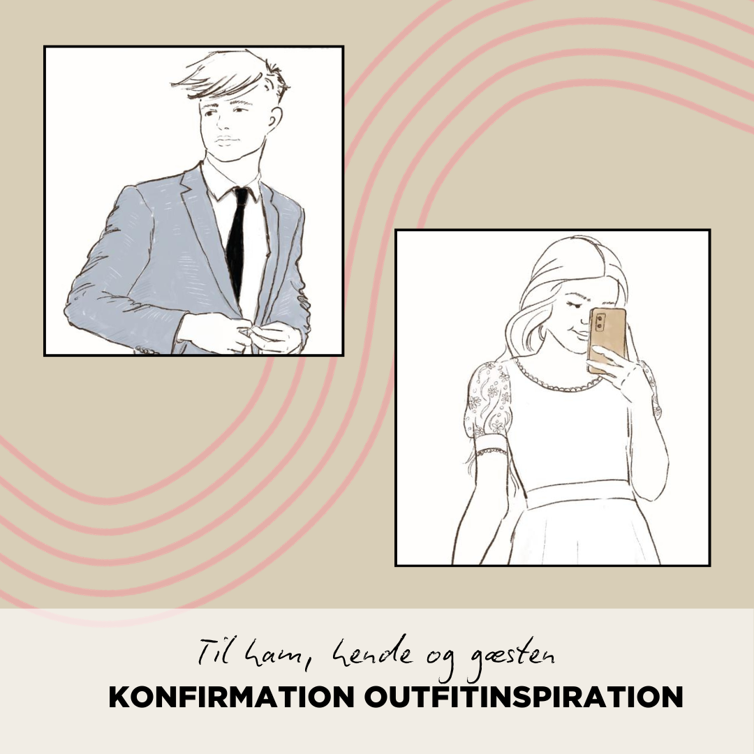 Konfirmation 2026: Outfitinspiration til ham, hende og gæsten