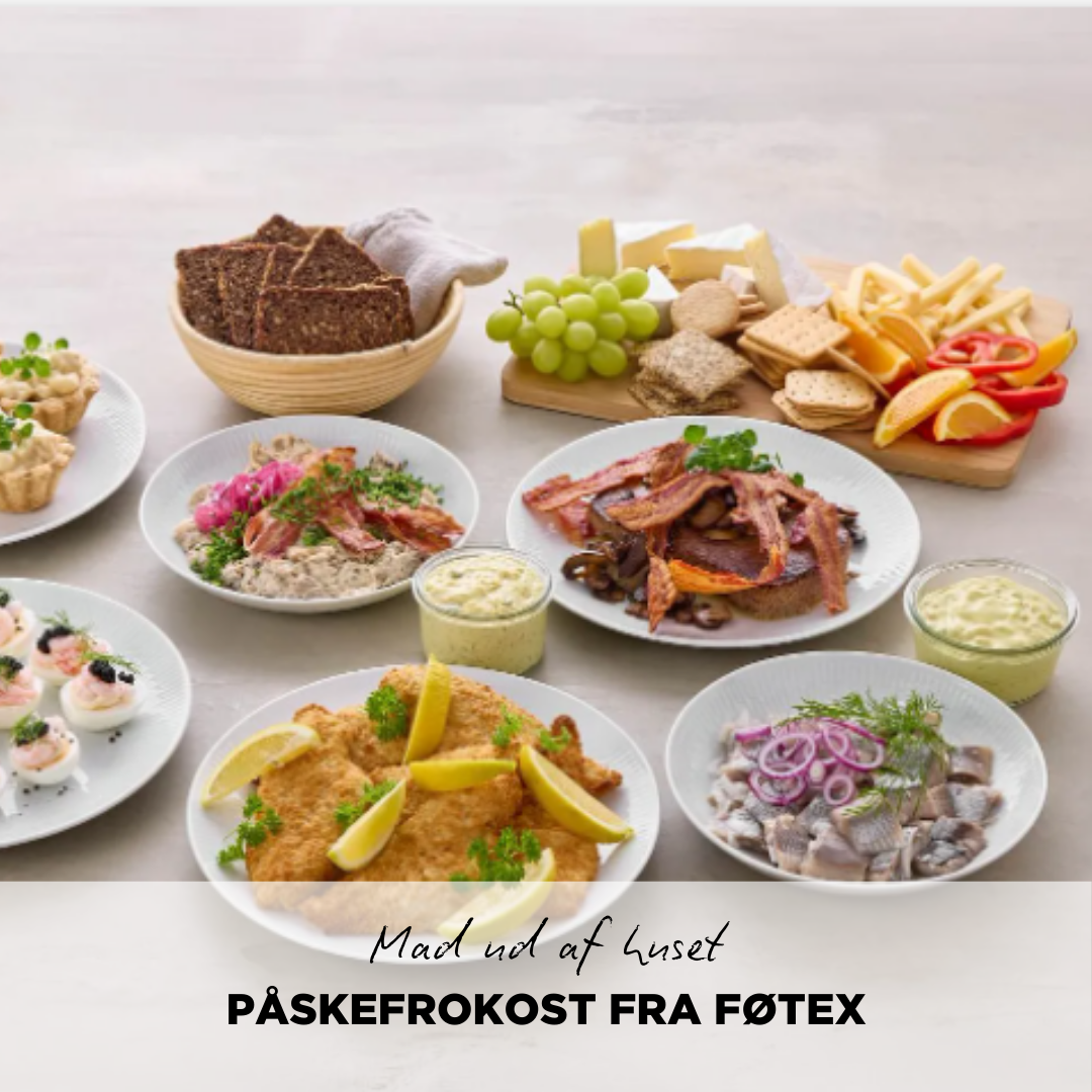 Påskefrokost Ud Af Huset – Nem og Lækker Fra Føtex