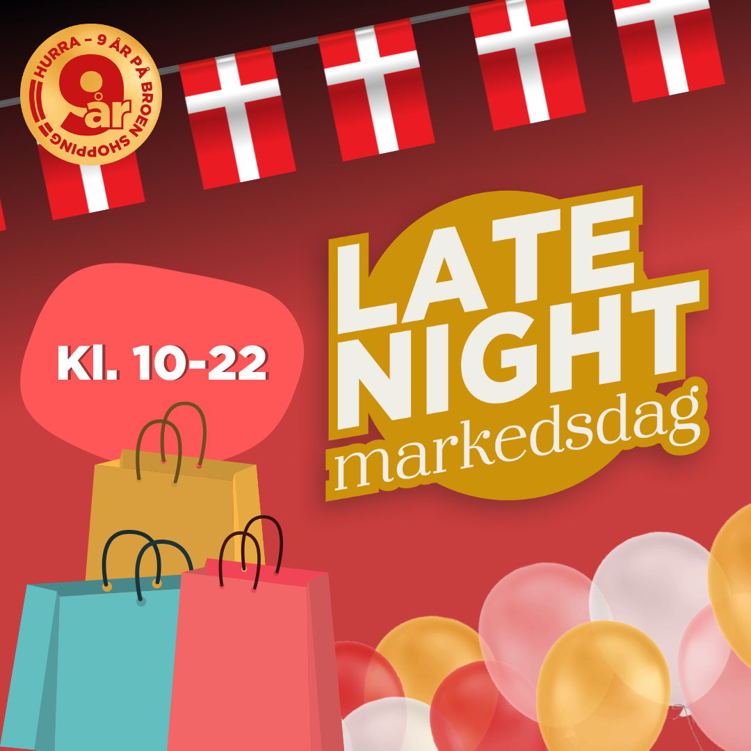 LATE NIGHT MARKEDSDAG