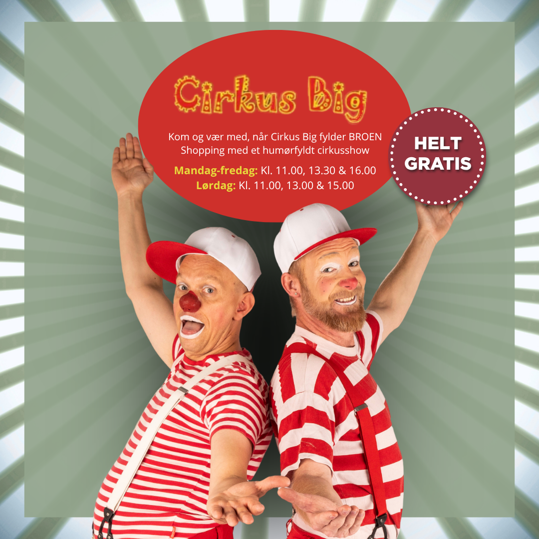 CIRKUS BIG INDTAGER BROEN I EFTERÅRSFERIEN! 🤹‍♂️
